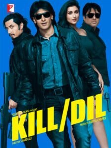 Kill Dil (2014) Hindi ORG Movie BluRay | 1080p | 720p | 480p | ESubs | Vegamovies