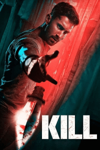 Download Kill (2024) Hindi DD5.1 AMZN WEB-DL 480p [400MB] | 720p [980MB] | 1080p [6.4GB] | 2160p [11.3GB]