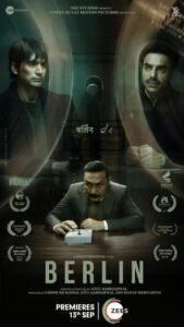 Berlin (2024) Hindi ORG Movie HDRip | 1080p | 720p | 480p | ESubs | Vegamovies