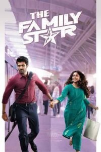 The Family Star (2024) 480p HDRip Telugu Full Movie ESubs [550MB] | Vegamovies