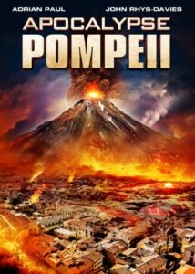 Apocalypse Pompeii (2014) Hindi ORG Dual Audio HDRip | 1080p | 720p | 480p | ESubs | Moviesflix