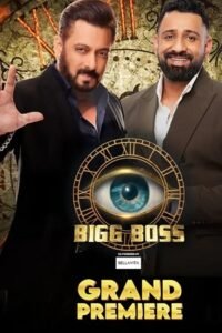 Download Bigg Boss (Season 18) Hindi Reality Show {Garnd Premiere} 480p | 720p | 1080p WEB-DL