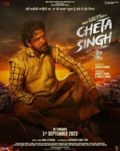 Cheta Singh (2023) Punjabi ORG Movie HDRip | 1080p | 720p | 480p | ESubs | Moviesflix